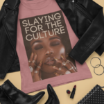 Slaying for the Culture Short-Sleeve Unisex T-Shirt